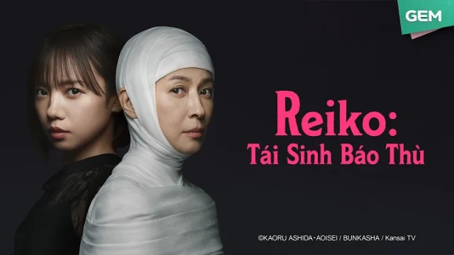 Reiko: Tái Sinh Báo Thù