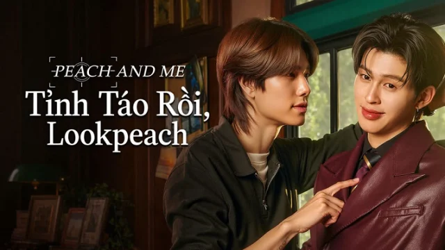 Tỉnh Táo Rồi, Lookpeach